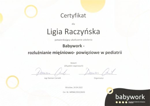 Certyfikat Babywork rozluźnianie mięsniowo powieziowe w pediatrii – Ligia Raczyńska Syców